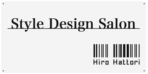 Style Design Salon Hiro Hattori